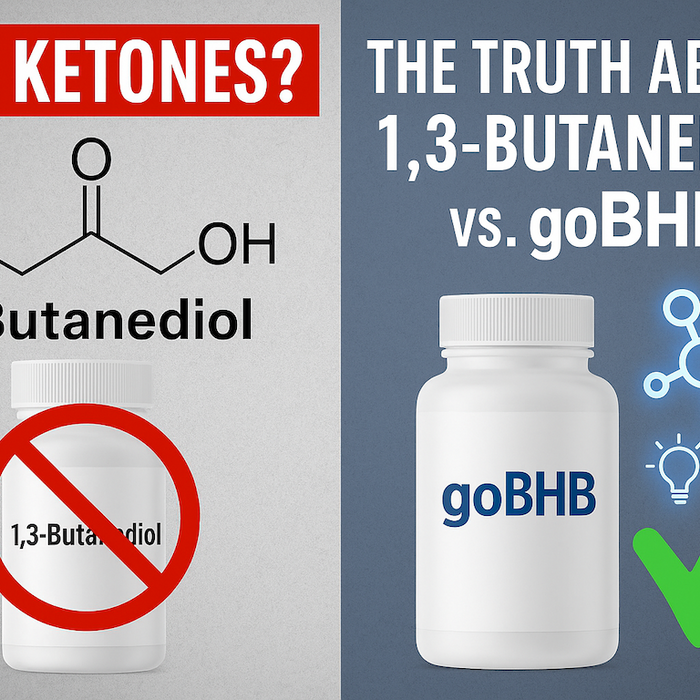 Why 1,3-Butanediol Might Be Doing You More Harm Than Good — And Why goBHB® Is the Only Ketone That Actually Works