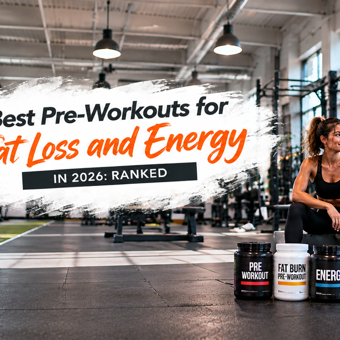 Best Pre-Workouts for Energy and Fat Loss