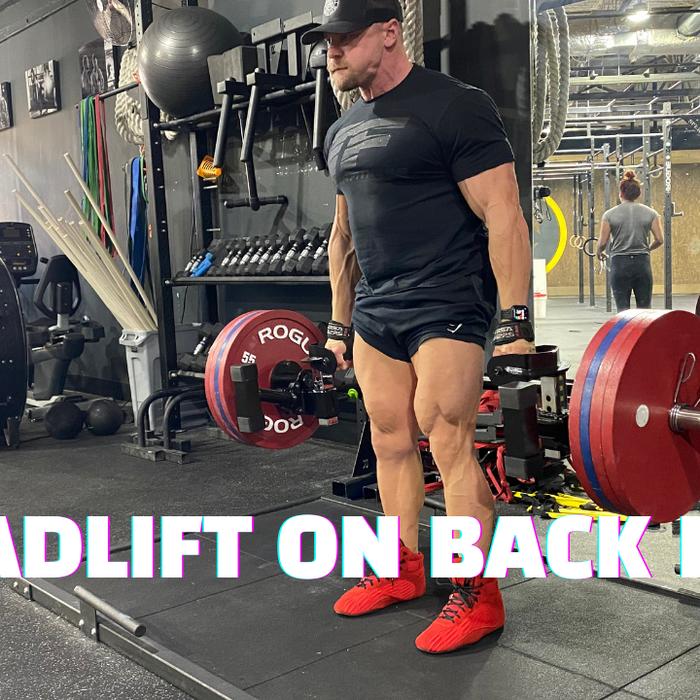 Why YOU Should Deadlift on Back Day