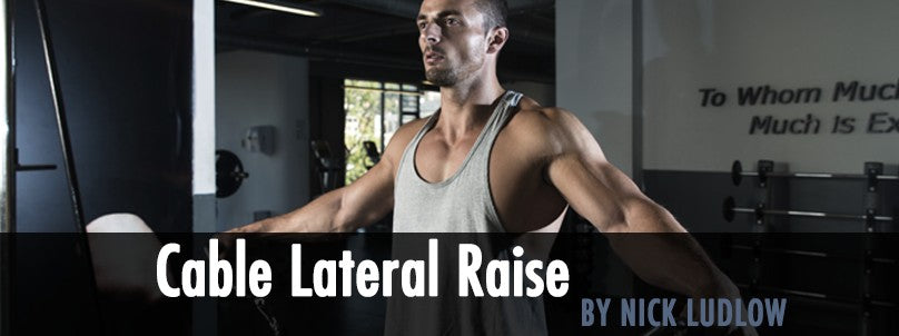 How to Perform the Cable Lateral Raise