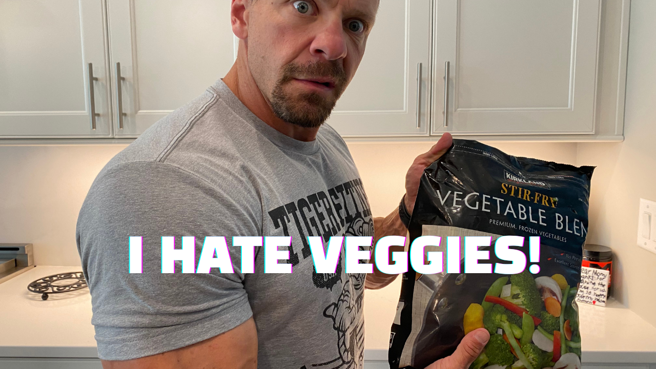 HELP - I HATE VEGGIES!