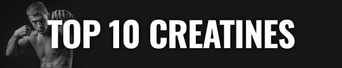 Top 10 Creatines