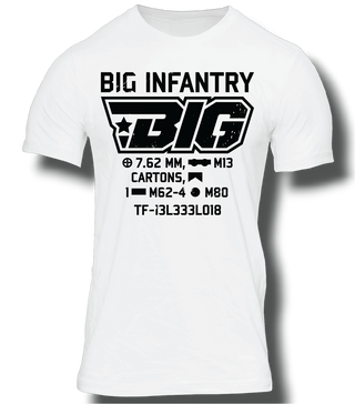 BIG Infantry T-Shirt