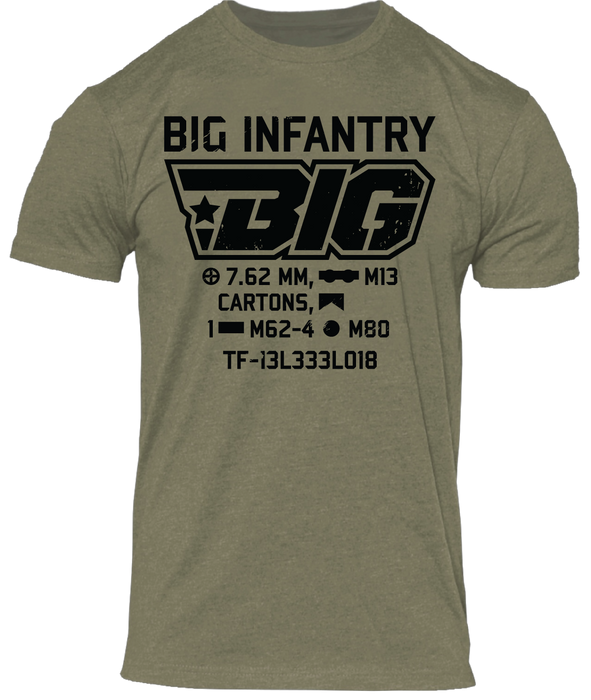 BIG Infantry T-Shirt