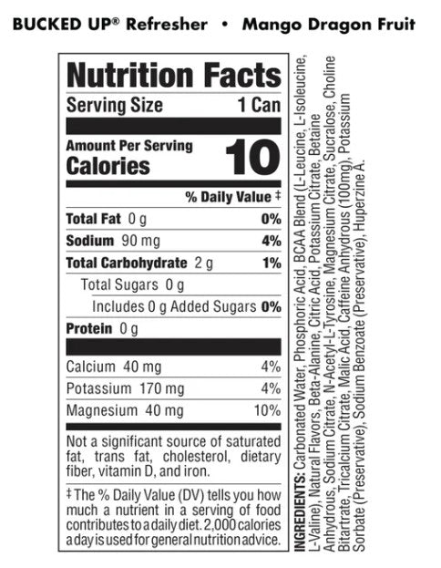 Back label of DAS Labs Bucked Up Refresher Energy RTD Mango Dragon Fruit showing the Supplement Facts panel, ingredients, nutrition information, directions, and manufacturer details.
