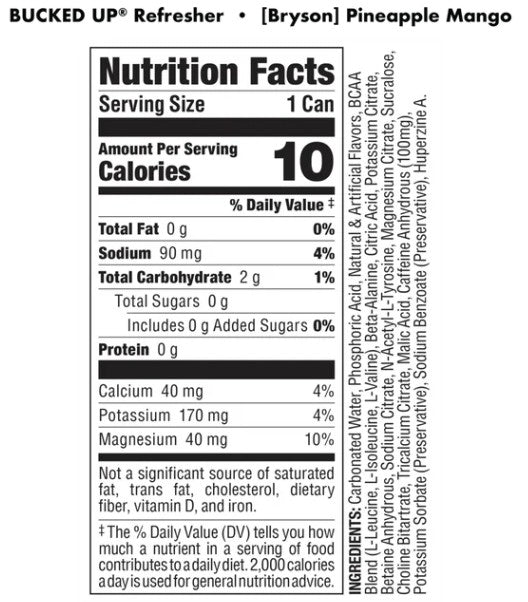 Back label of DAS Labs Bucked Up Refresher Energy RTD Pineapple Mango showing the Supplement Facts panel, ingredients, nutrition information, directions, and manufacturer details.