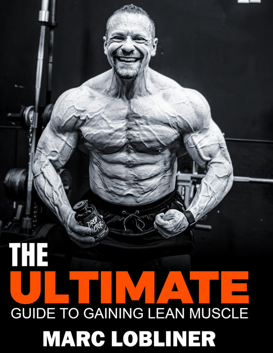 The Ultimate Guide To Gaining Lean Muscle eBook