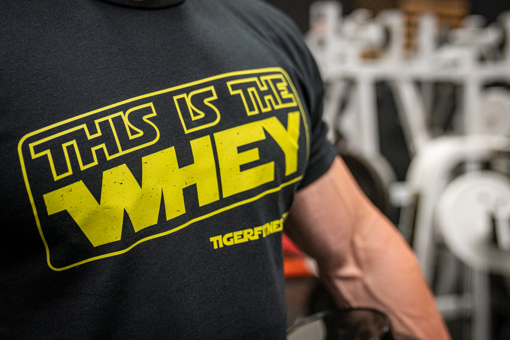 This Is The Whey T-Shirt - Tiger Fitness