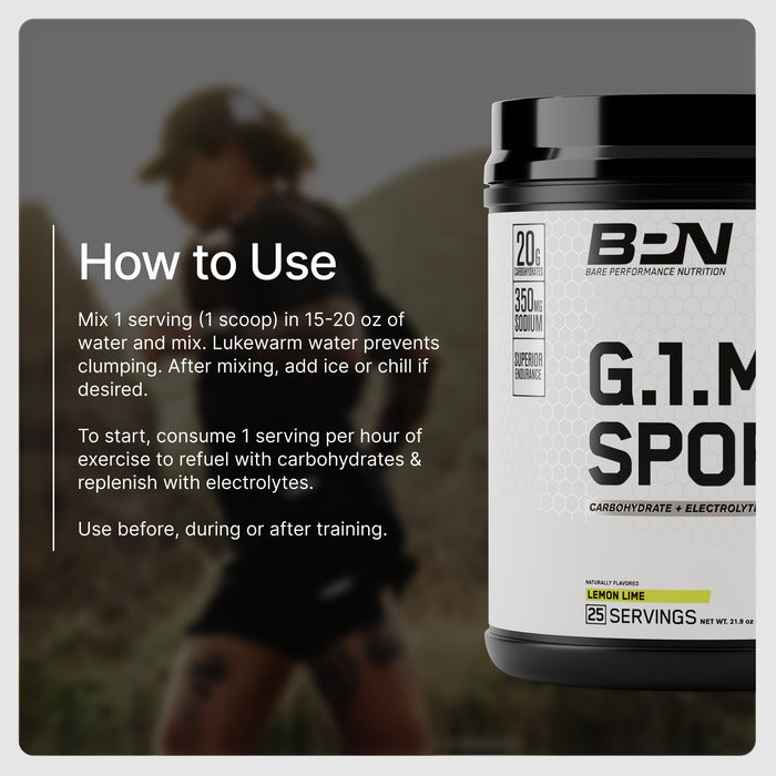 How to use BPN G.1.M Sport, one scoop in 15 to 20 oz of water per hour of exercise