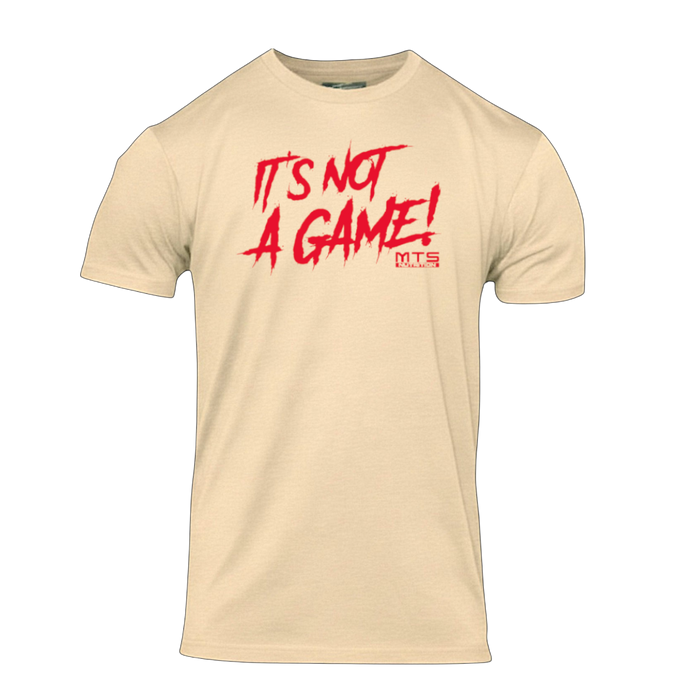 MTS It's Not A Game T-Shirt