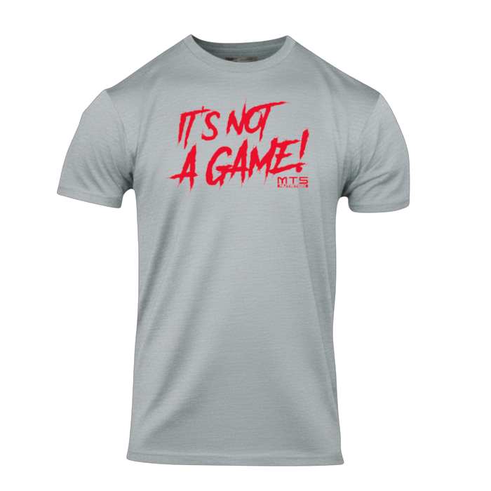 MTS It's Not A Game T-Shirt