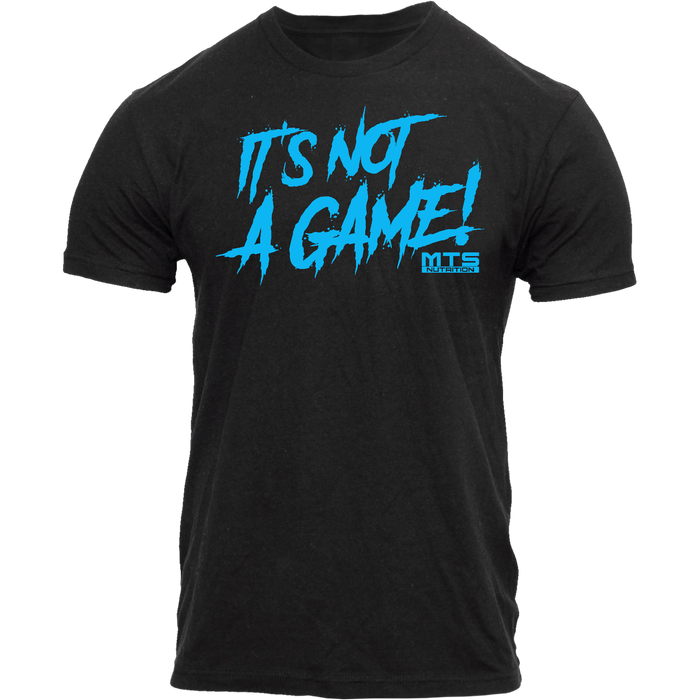 MTS It's Not A Game T-Shirt
