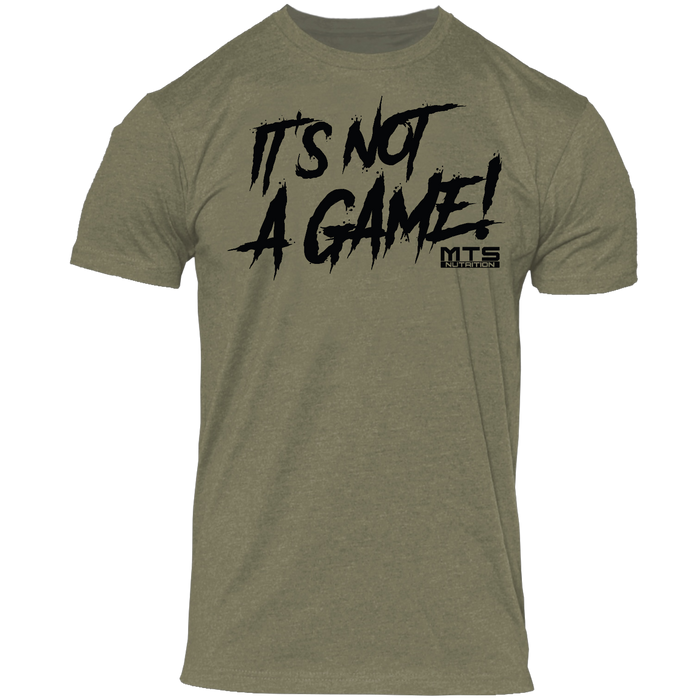 MTS It's Not A Game T-Shirt