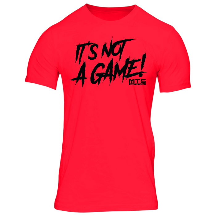 MTS It's Not A Game T-Shirt