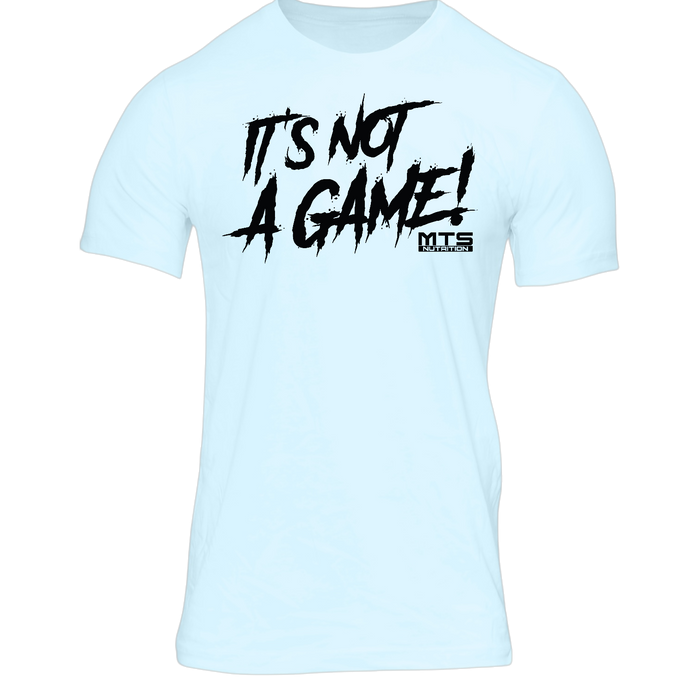 MTS It's Not A Game T-Shirt