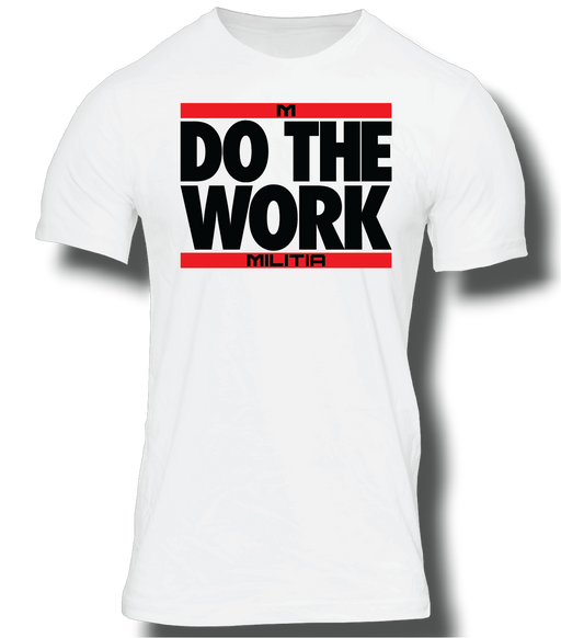 MTS Do The Work Militia T-Shirt in White