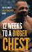 12 Weeks to a Bigger Chest eBook - Various Brands - Tiger Fitness